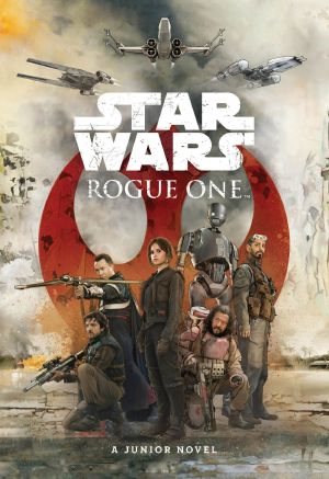 [MOT 01] • Rogue One Junior Novel